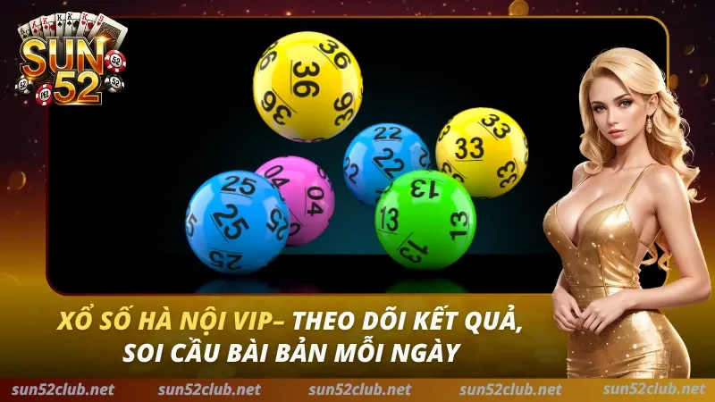 Xổ Số Hà Nội VIP