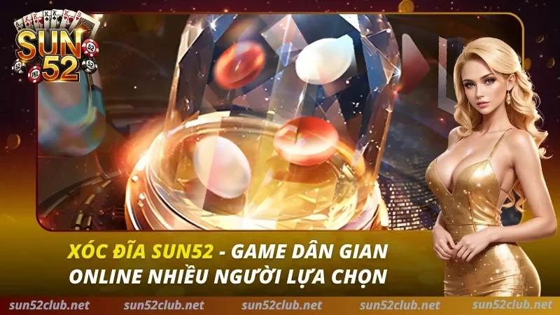 Xóc Đĩa Sun52
